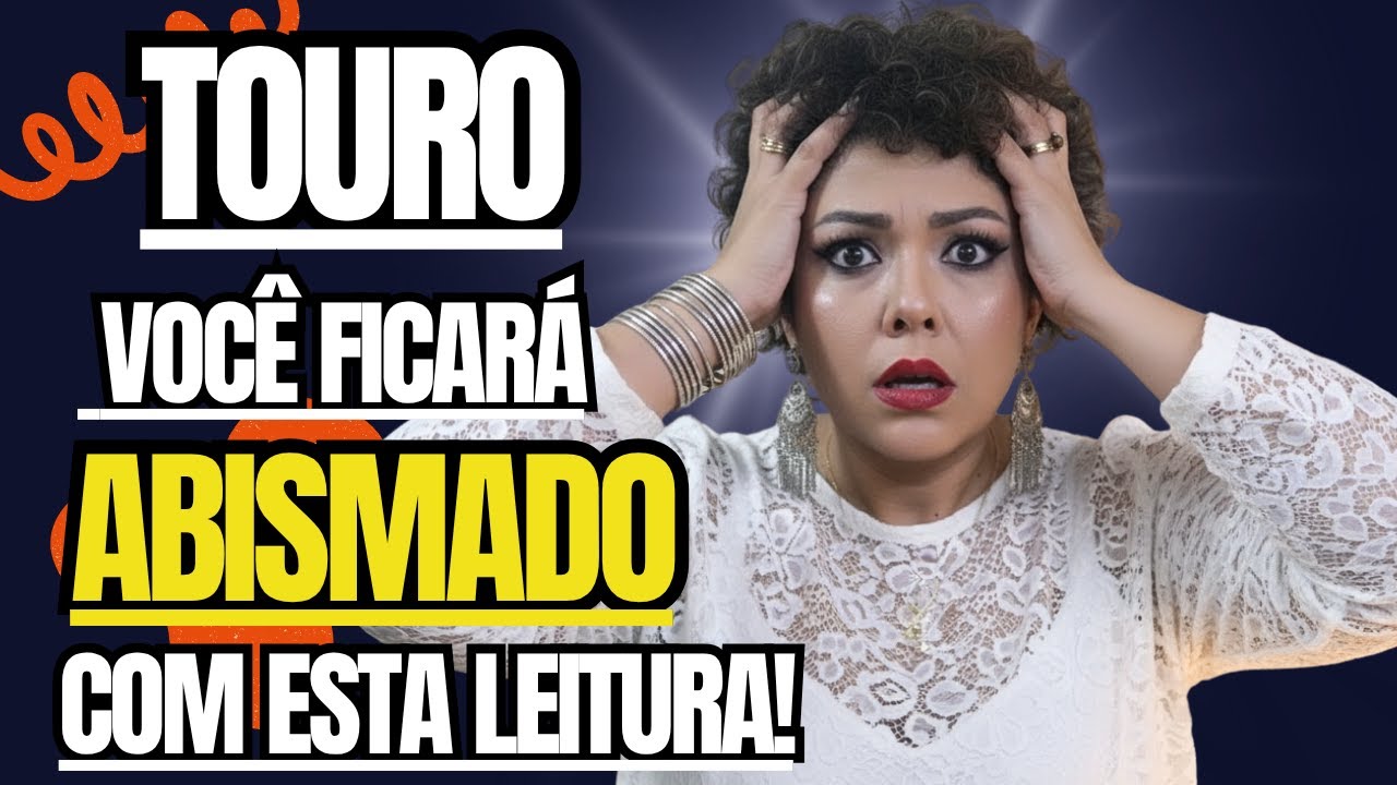 TOURO♉Você DESCOBRE as INTENÇÕES o porquê estão PRESTANDO ATENÇÃO em você!