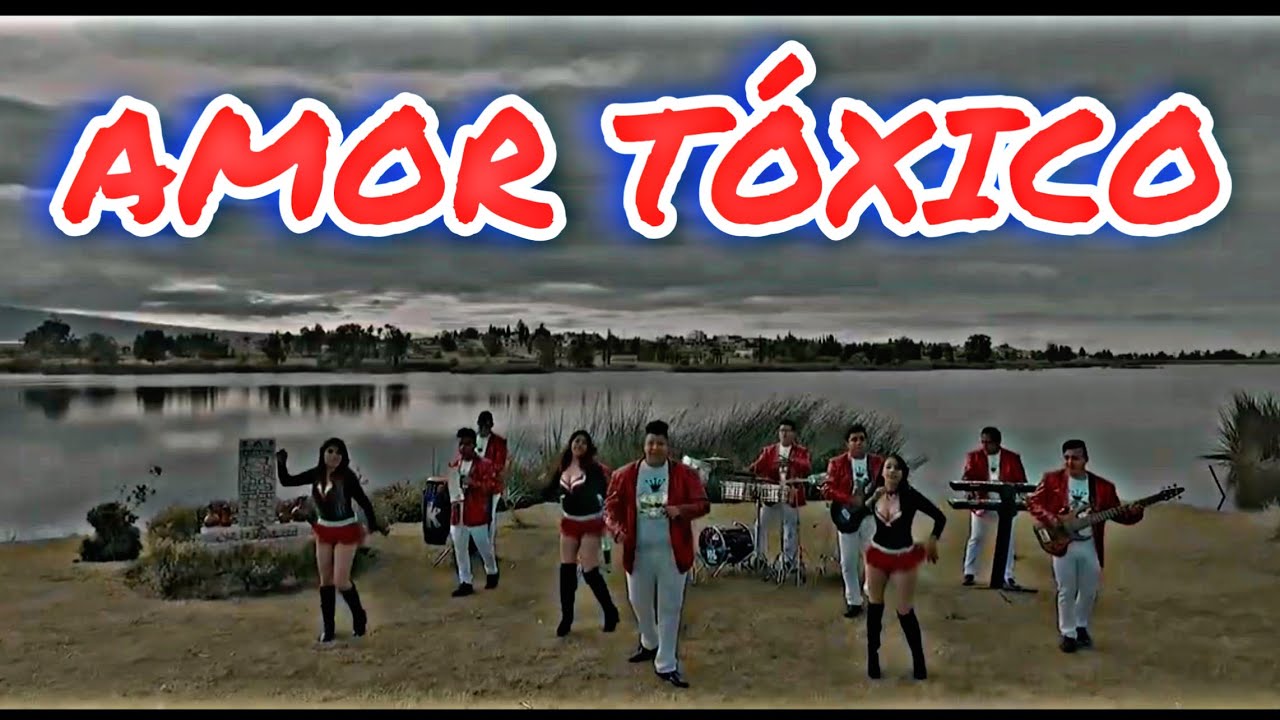 AMOR T&Oacute;XICO GRUPO KL OFICIAL VIDEO EDWIN ZACARY