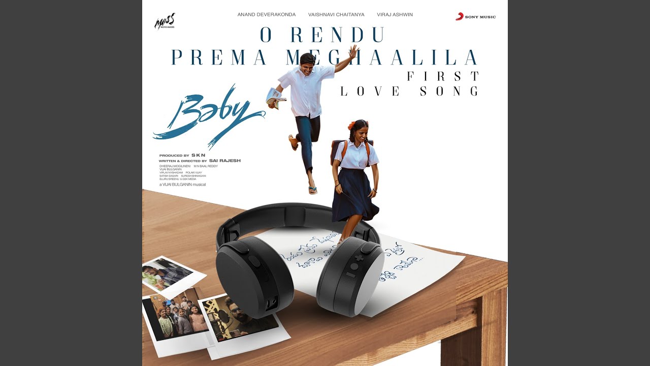 O Rendu Prema Meghaalila (First Love Song) (From 
