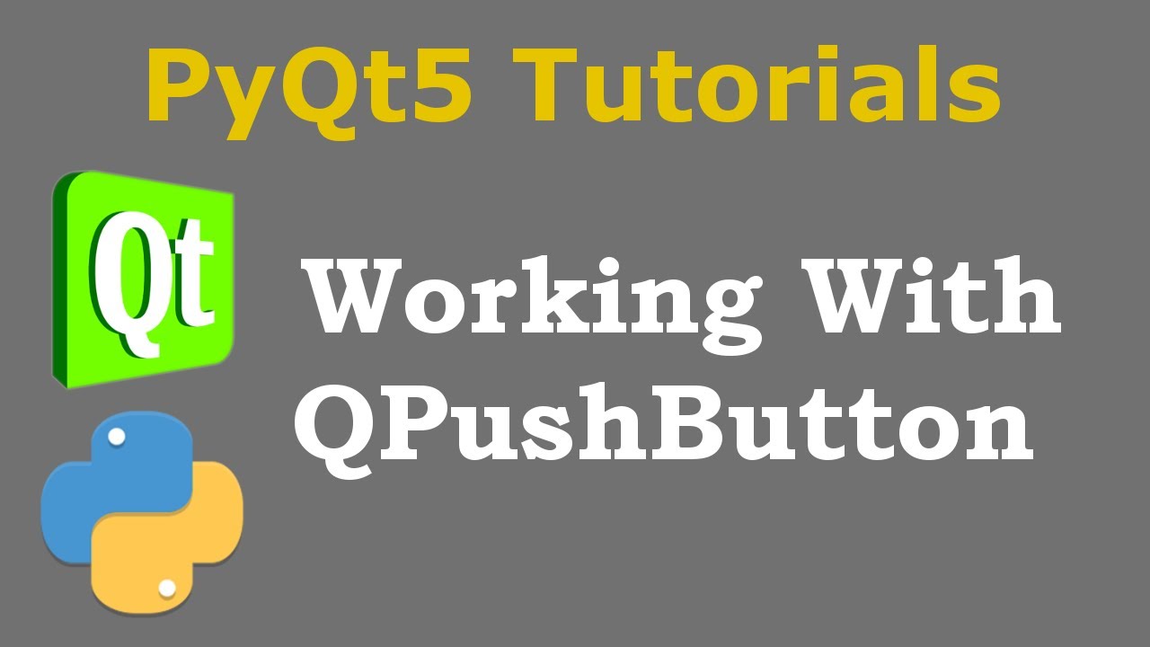 PyQt5 Tutorial -  Creating Button with QPushButton