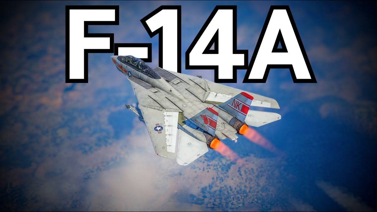 وارثندر : من اقوى الطيارات ولكن 💔😢 War Thunder F-14A