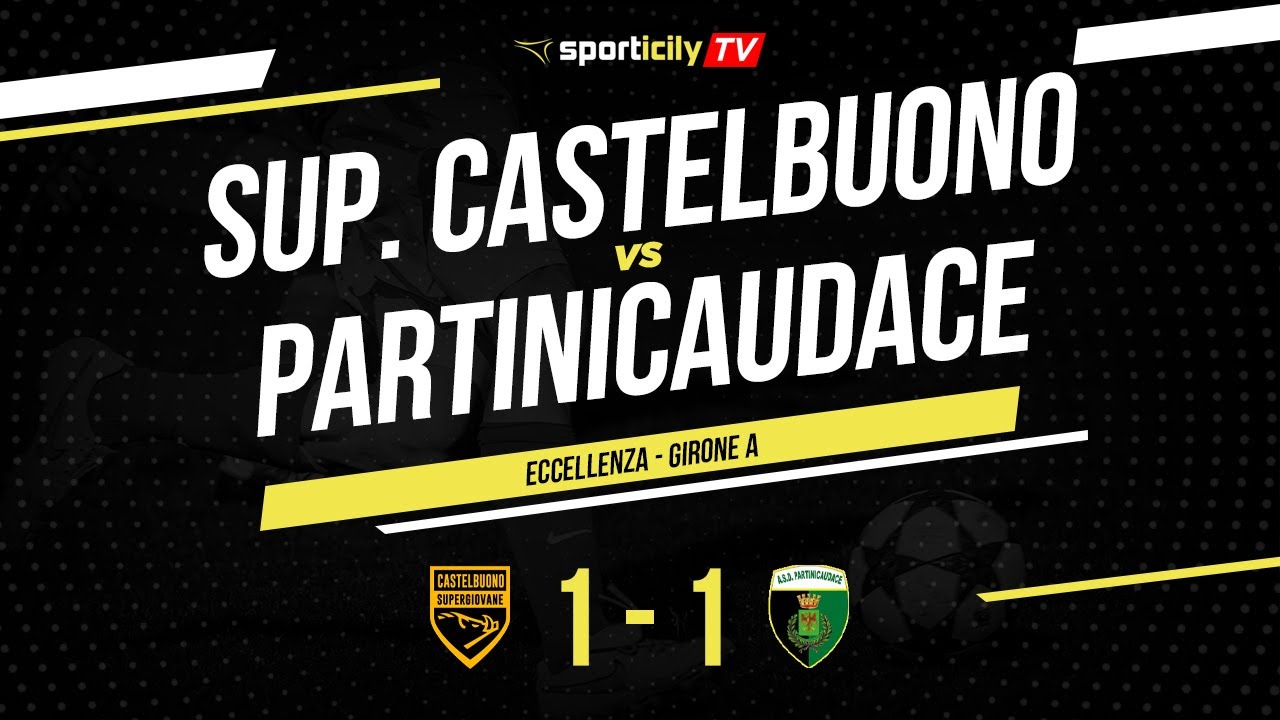 Supergiovane Castelbuono - Partinicaudace | Eccellenza Sicilia | Highlights & Goals