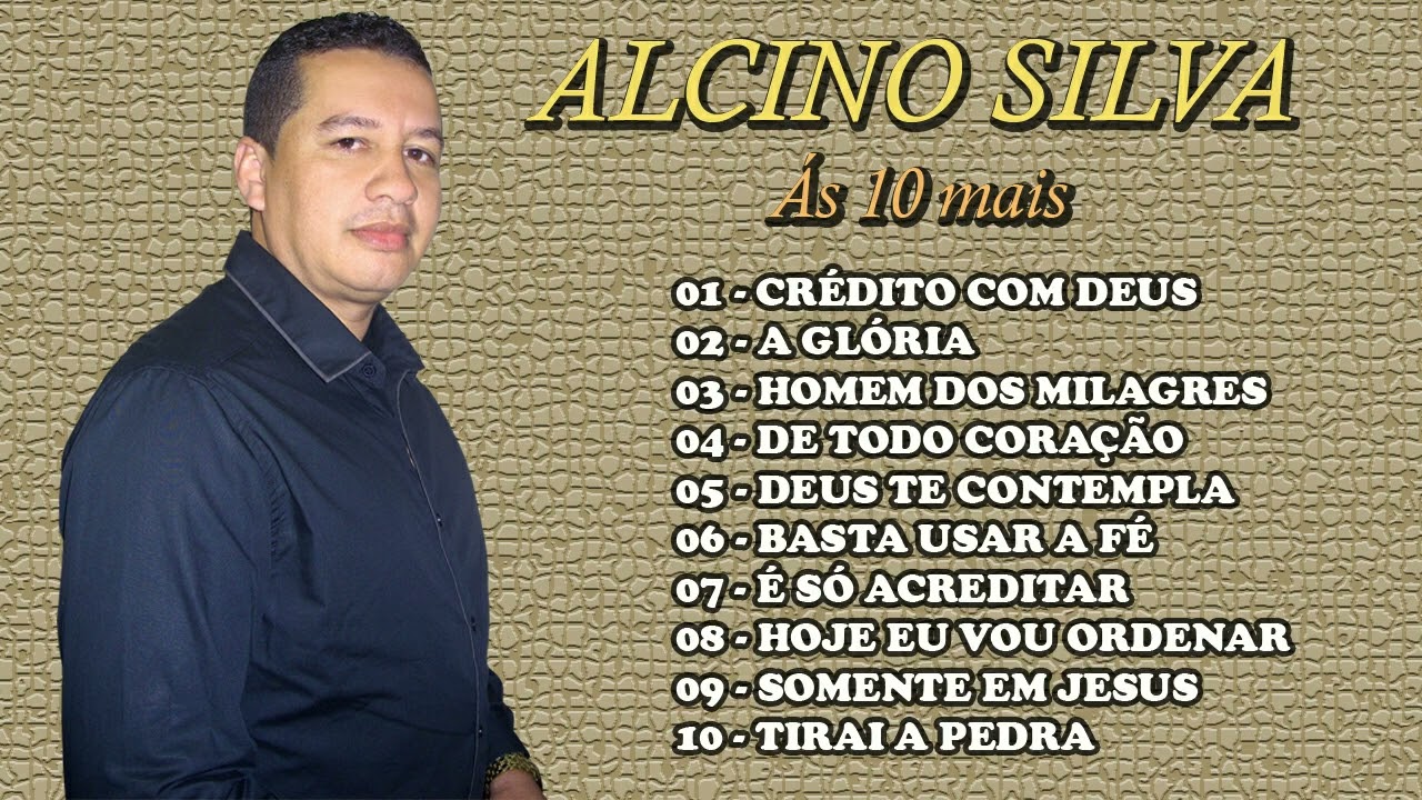 🔴 ÀS DEZ MAIS -DE ALCINO SILVA.
