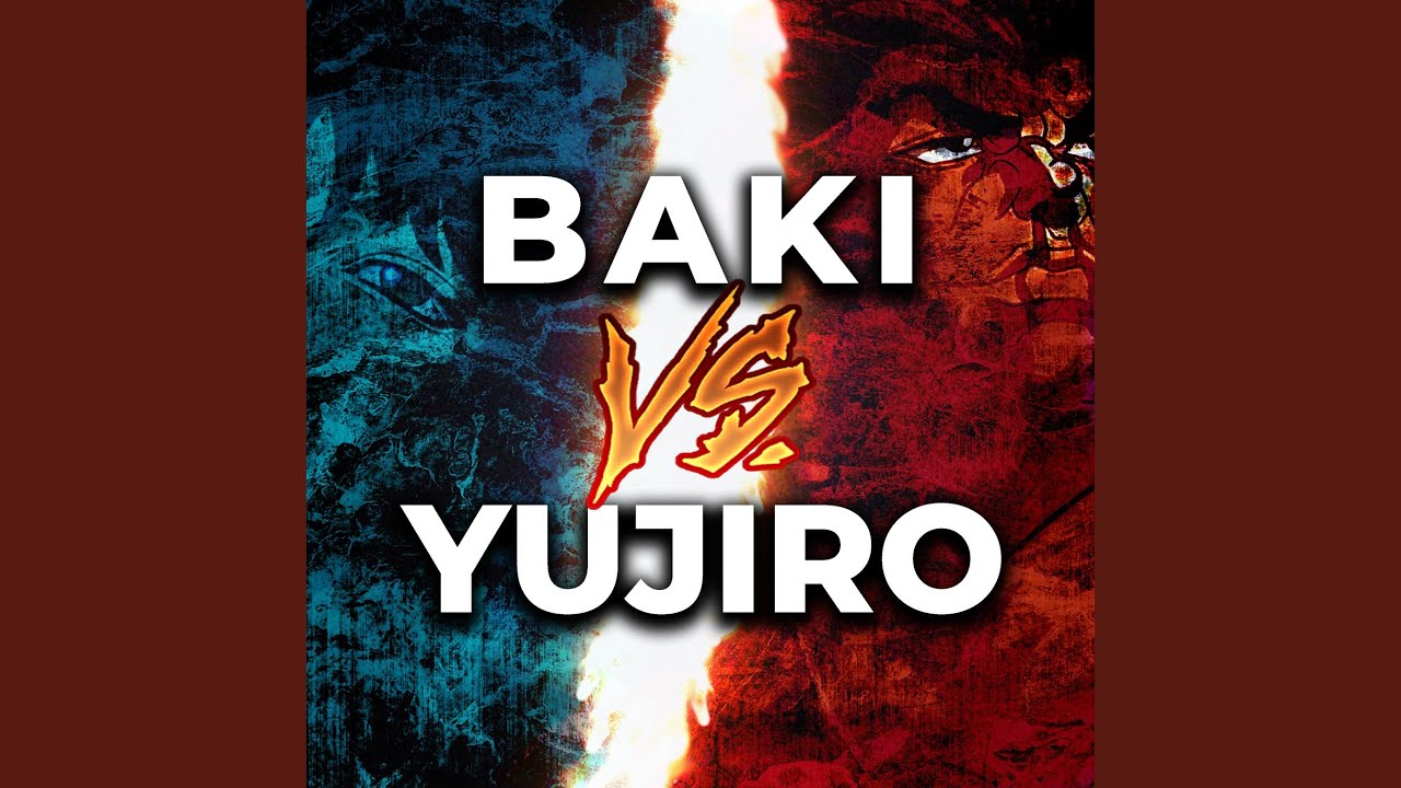 Baki vs. Yujiro