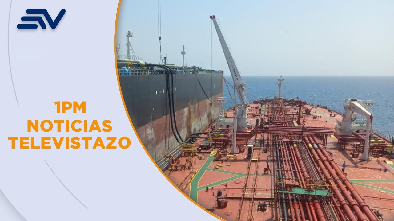 El buque petrolero Pichincha se cargó con 720 mil barriles | Televistazo | Ecuavisa