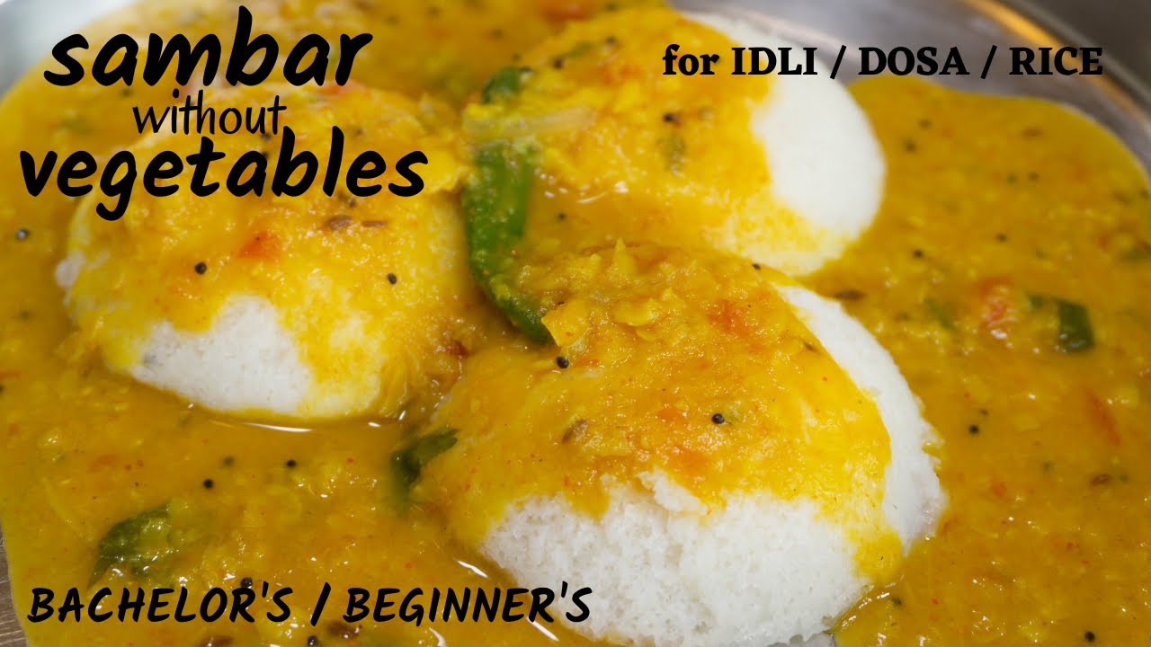 SAMBAR without vegetables | SAMBAR RECIPE for bachelors | Plain Sambhar | Easy Sambar | South Indian