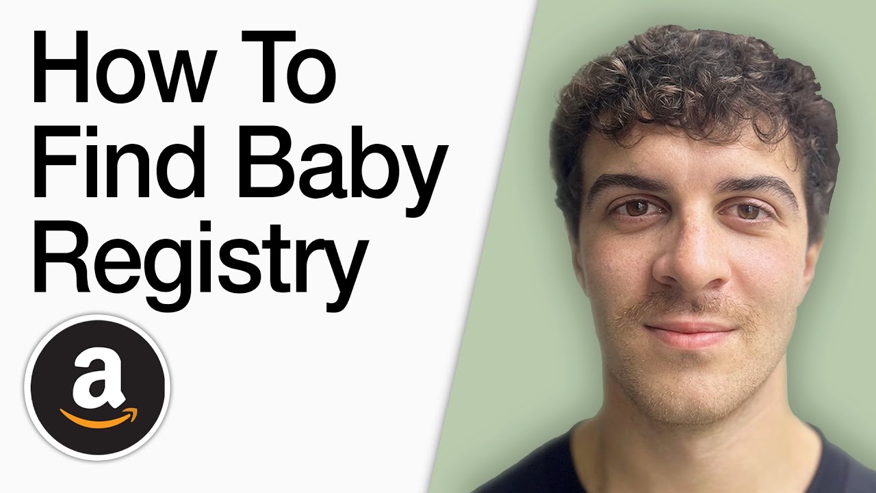 How To Find Baby Registry On Amazon (Full 2025 Guide)