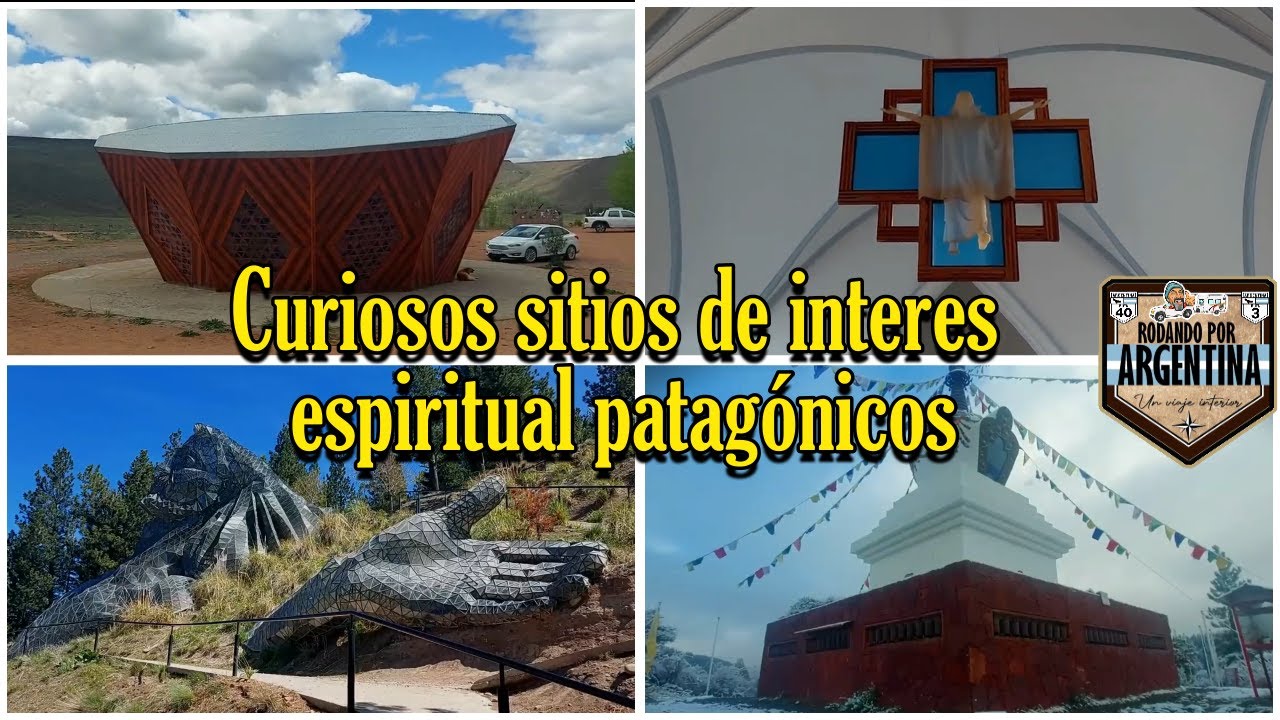 Curiosos sitios de interés espiritual Patagónicos, turismo religioso