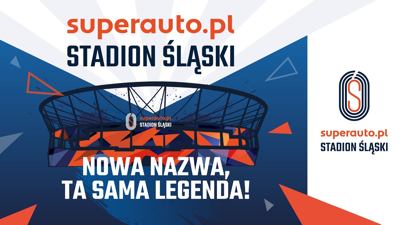 Superauto.pl Stadion Śląski - nowa nazwa, ta sama legenda