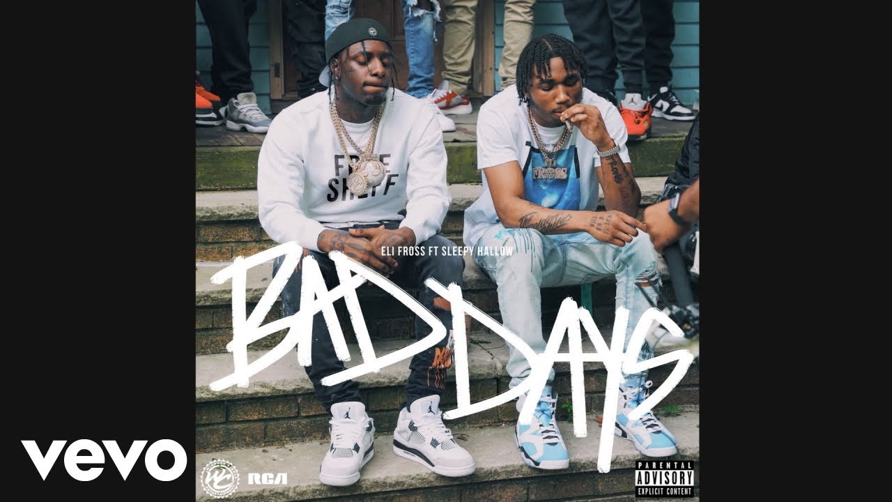 Eli Fross - Bad Days (Audio) ft. Sleepy Hallow