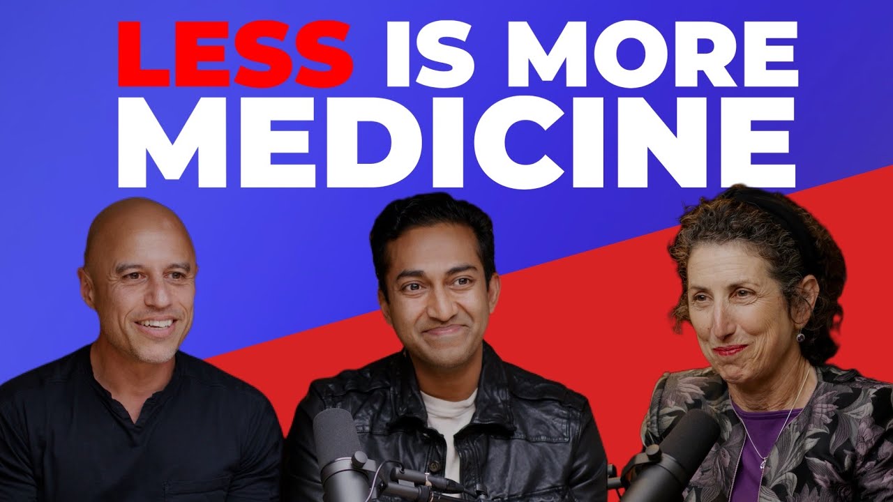 When Less Is More In Healthcare (w/Drs. Rita Redberg & Vinay Prasad)
