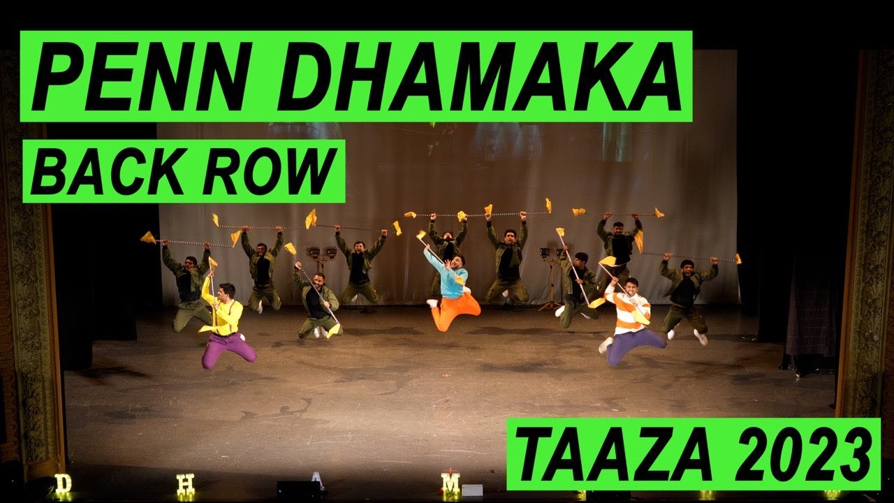 Penn Dhamaka | Back Row | Taaza 2023