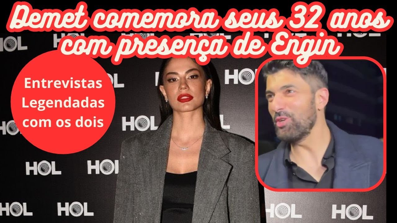 Demet Özdemir comemora antecipado  seu aniversário e Engin Akyürek marca presença!