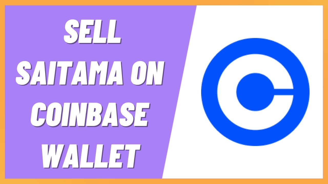 How to Sell Saitama on Coinbase Wallet