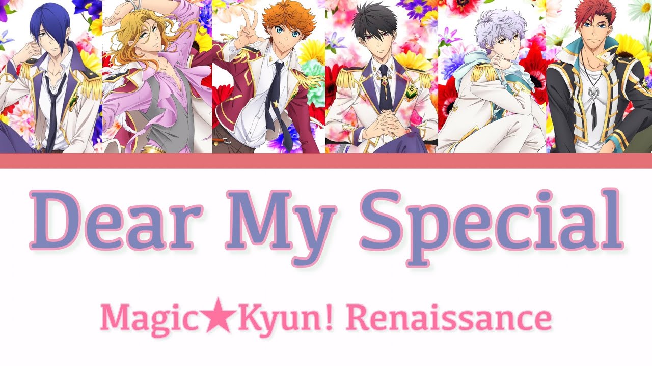 Magic Kyun! Renaissance - Dear My Special (kan/rom/thai)
