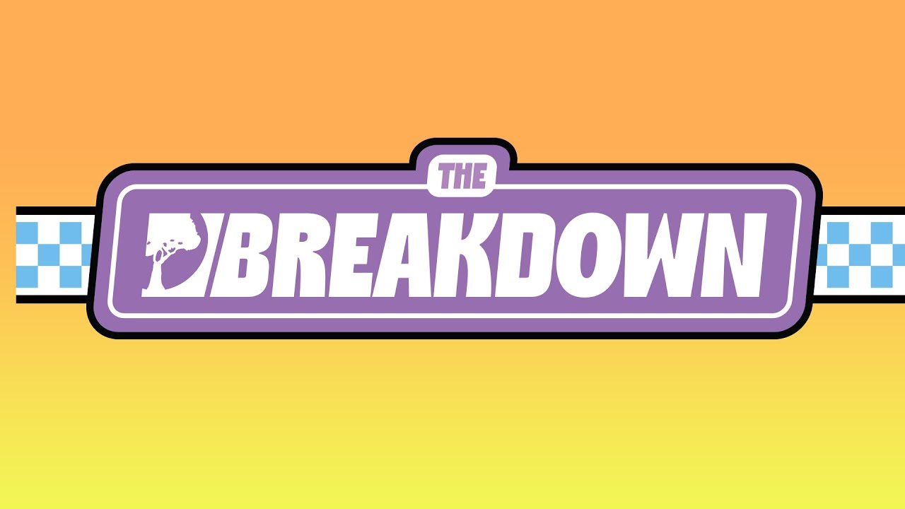 The Breakdown LIVE // 