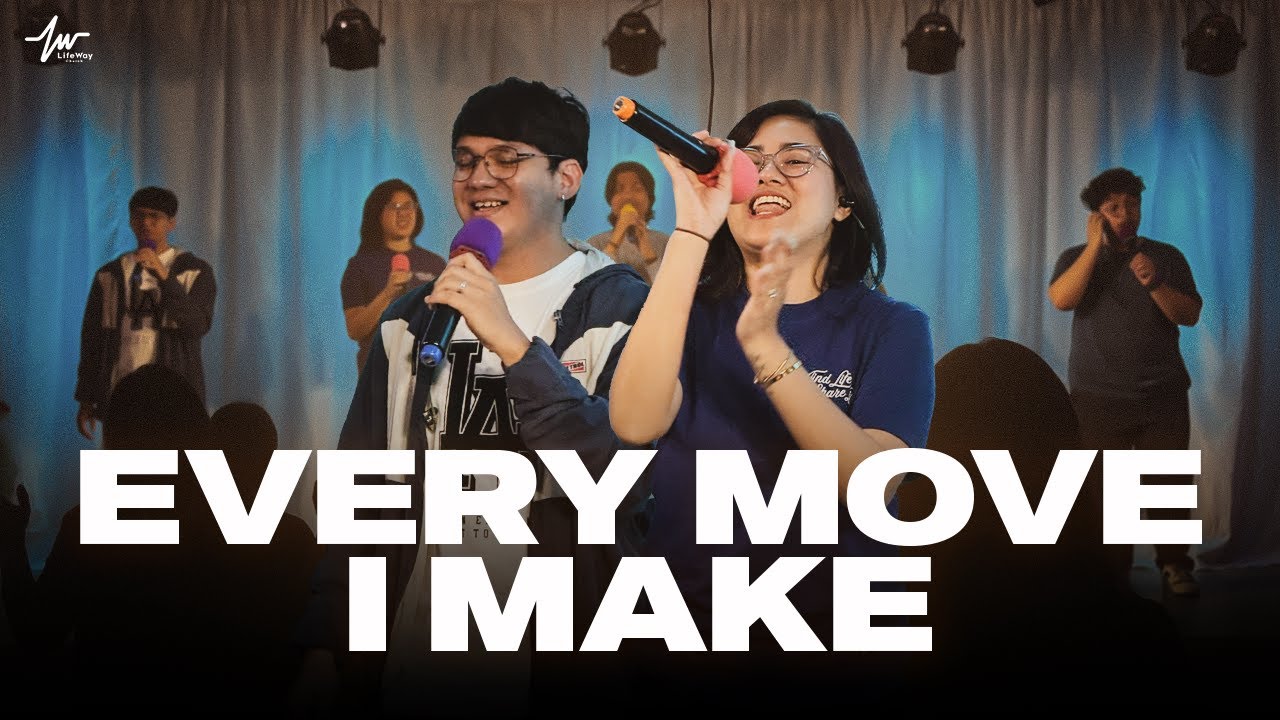 Every Move I Make / LifeWay Church Praise and Worship | Jan 4, 2026
