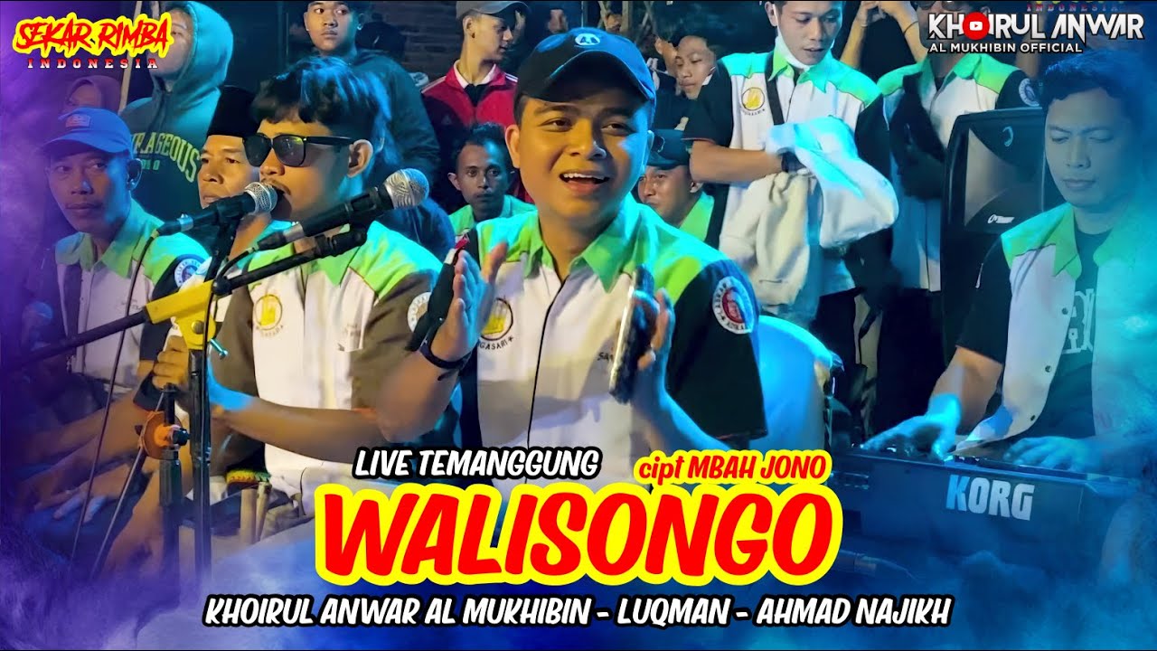 WALISONGO cipt. MBAH JONO SEKAR RIMBA VOCAL IRUL SEKAR RIMBA LUQMAN AHMAD NAJIKH LIVE TEMANGGUNG