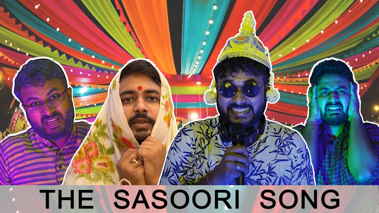 BMS - FAMILY SKETCH - Ep. 22 - THE SASOORI SONG | PASOORI PARODY - Unmesh Ganguly - Bangla Comedy