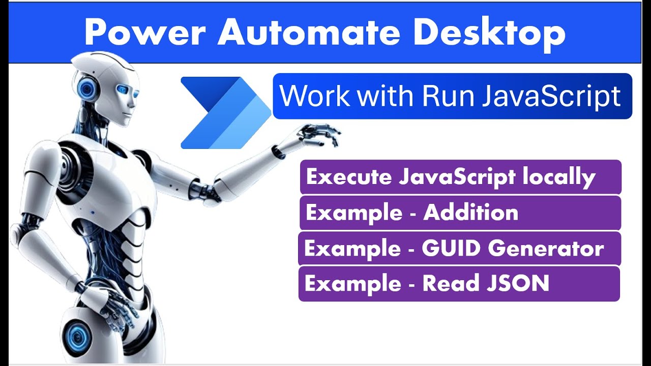 Power Automate Desktop - Запуск JavaScript
