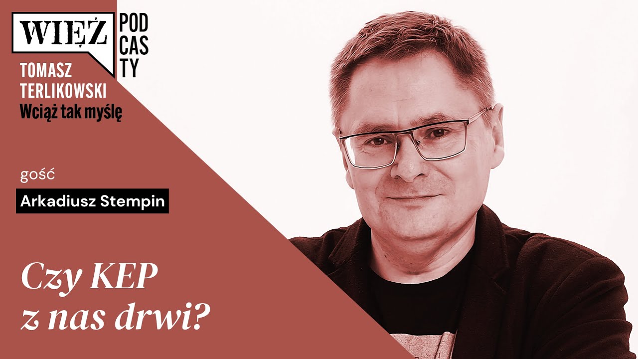 Czy KEP z nas drwi? &bdquo;Wciąż tak myślę&rdquo; &ndash; podcast Tomasza Terlikowskiego, odc. 88