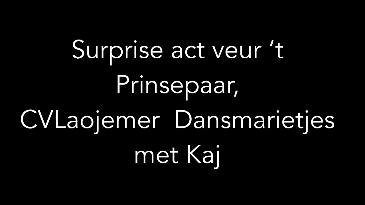 Surprise act veur &lsquo;t Prinsepaar, CVLaojemer  Dansmarietjes met KAJ