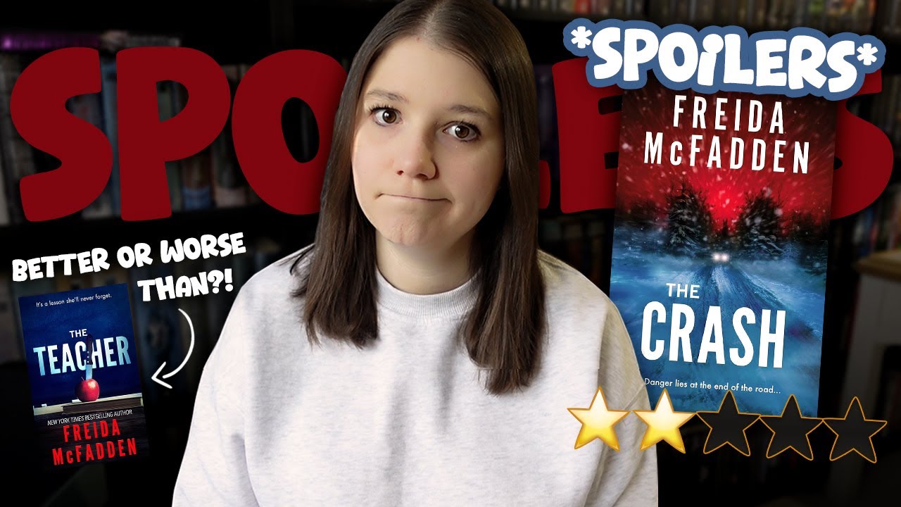 The Crash by Freida McFadden RANT REVIEW with spoilers
