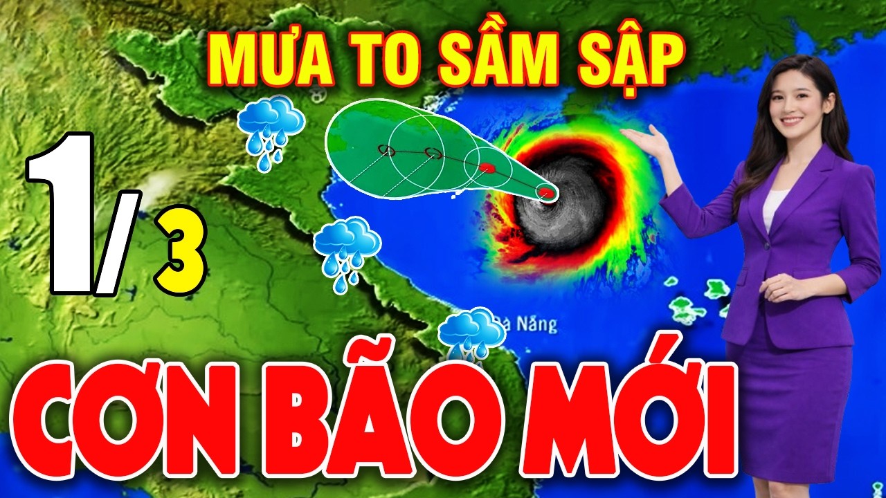 🔴[Trực Tiếp] Tin bão Mới Nhất | Dự báo thời tiết hôm nay ngày mai 1/3/2026 | Thời tiết 3 ngày tới