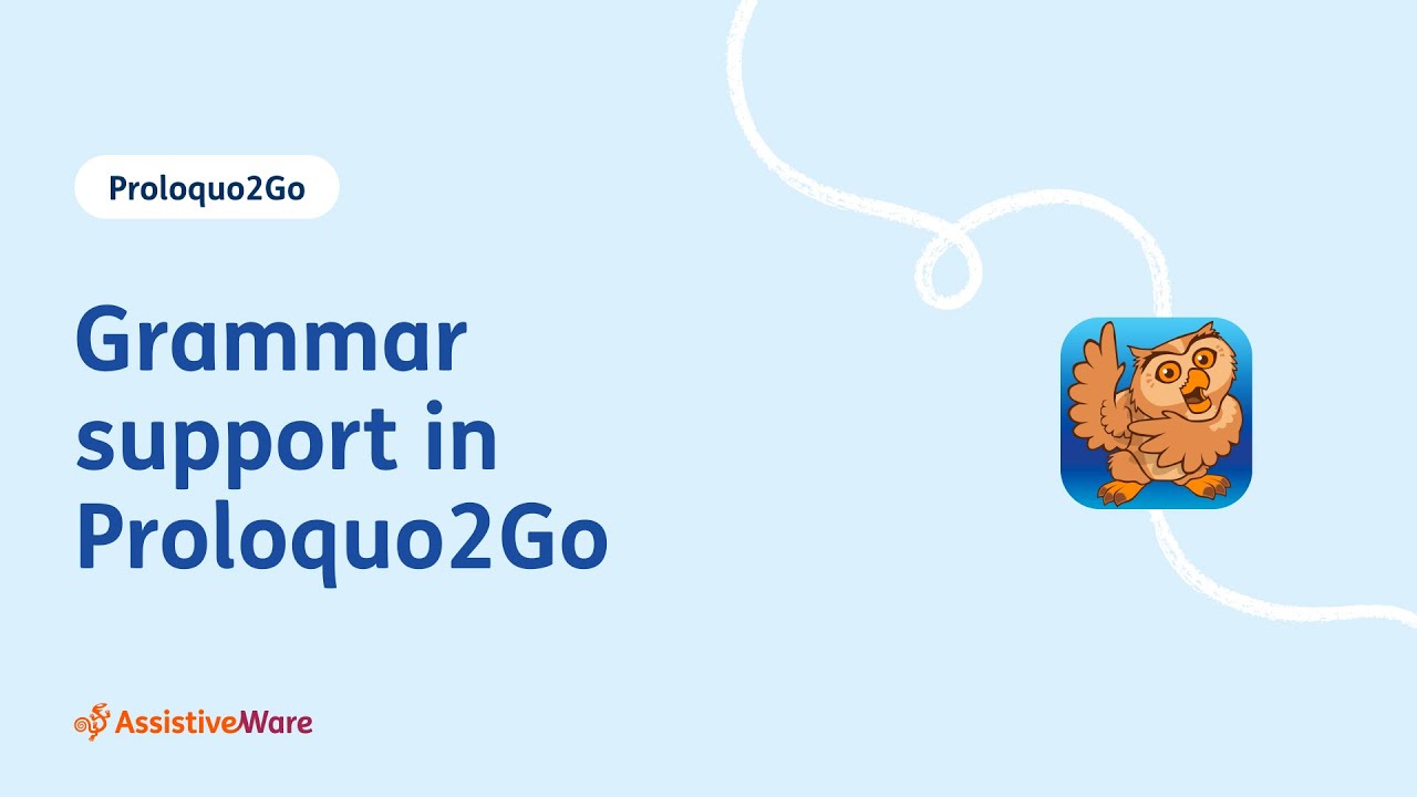 Grammar Support in Proloquo2Go