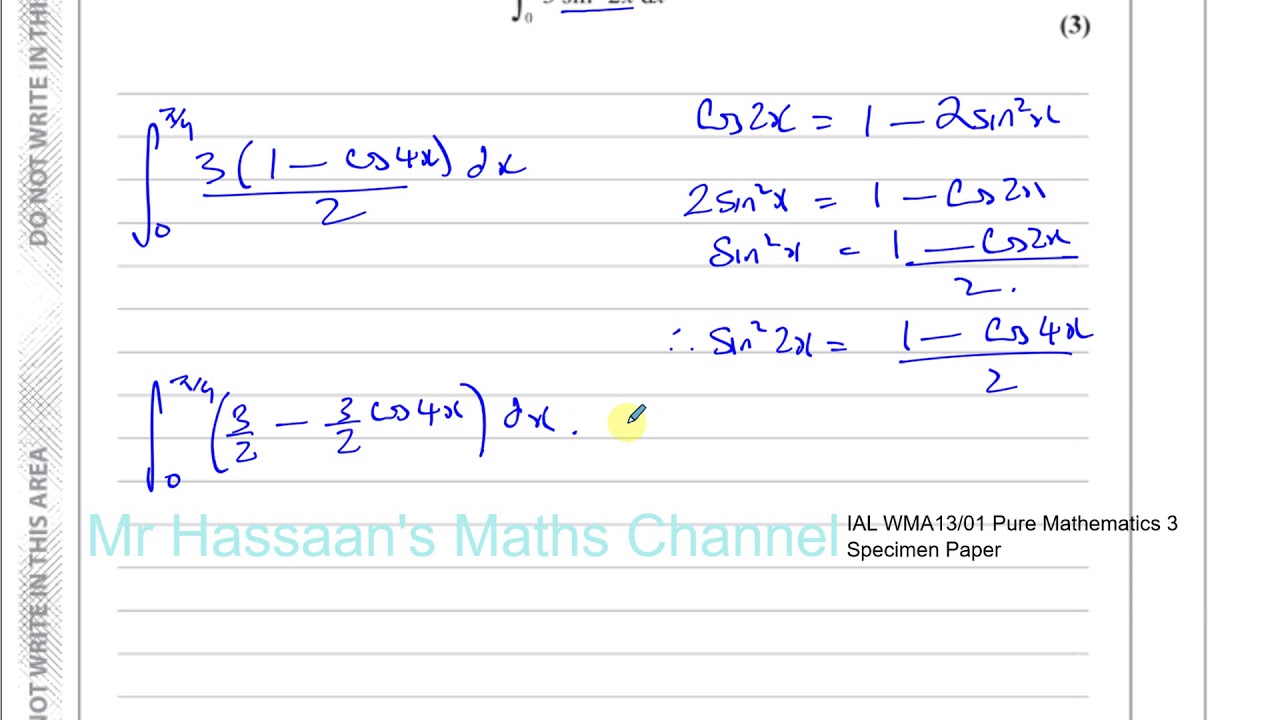 EDEXCEL  IAL WMA13 P3 new Specimen Paper  Q2 Trigonometric Identities   Integration