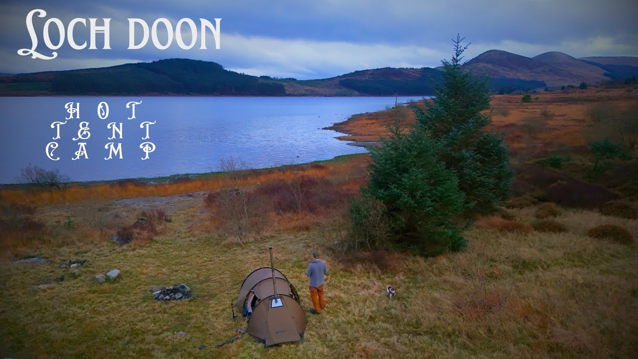 Hot Tent Camping At Loch Doon