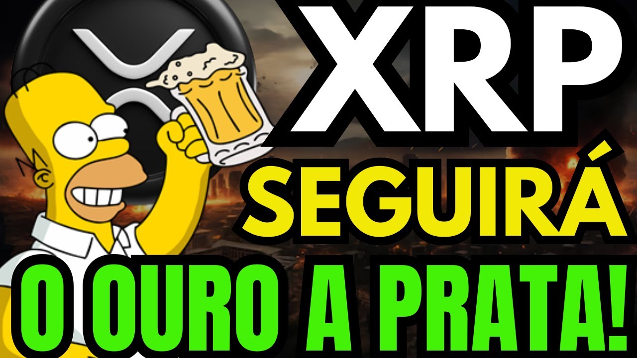 XRP SEGUIRÁ O OURO E A PRATA!