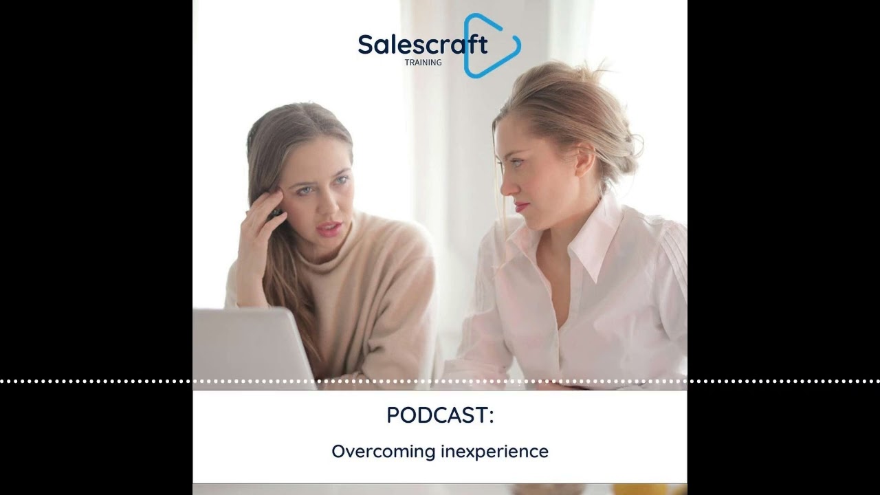 Overcoming inexperience
