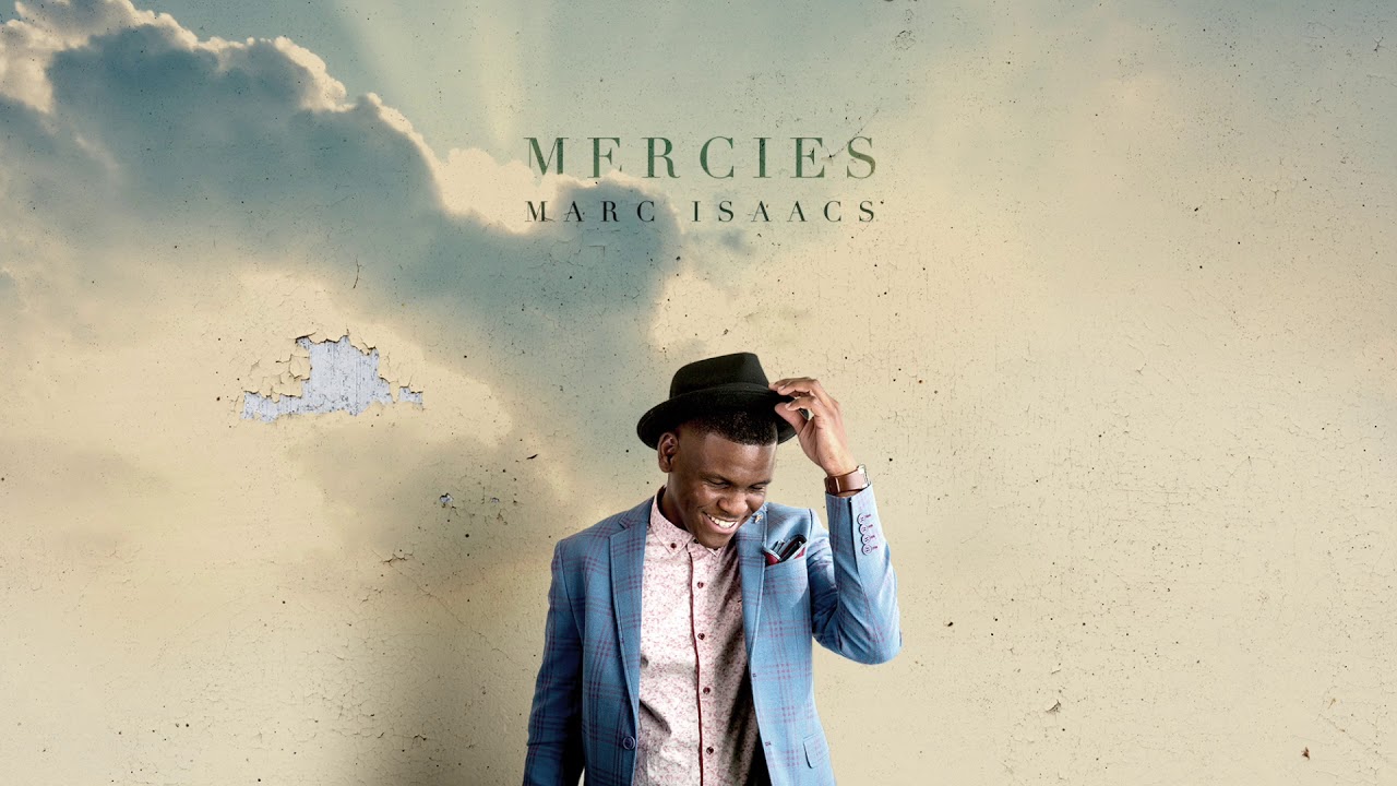 Marc Isaacs - My Praise Belongs to You