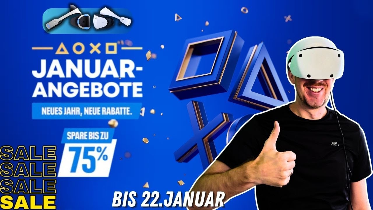 PS Store Januar Sale | Die besten PS VR2 & PS VR1 Angebote im Check!