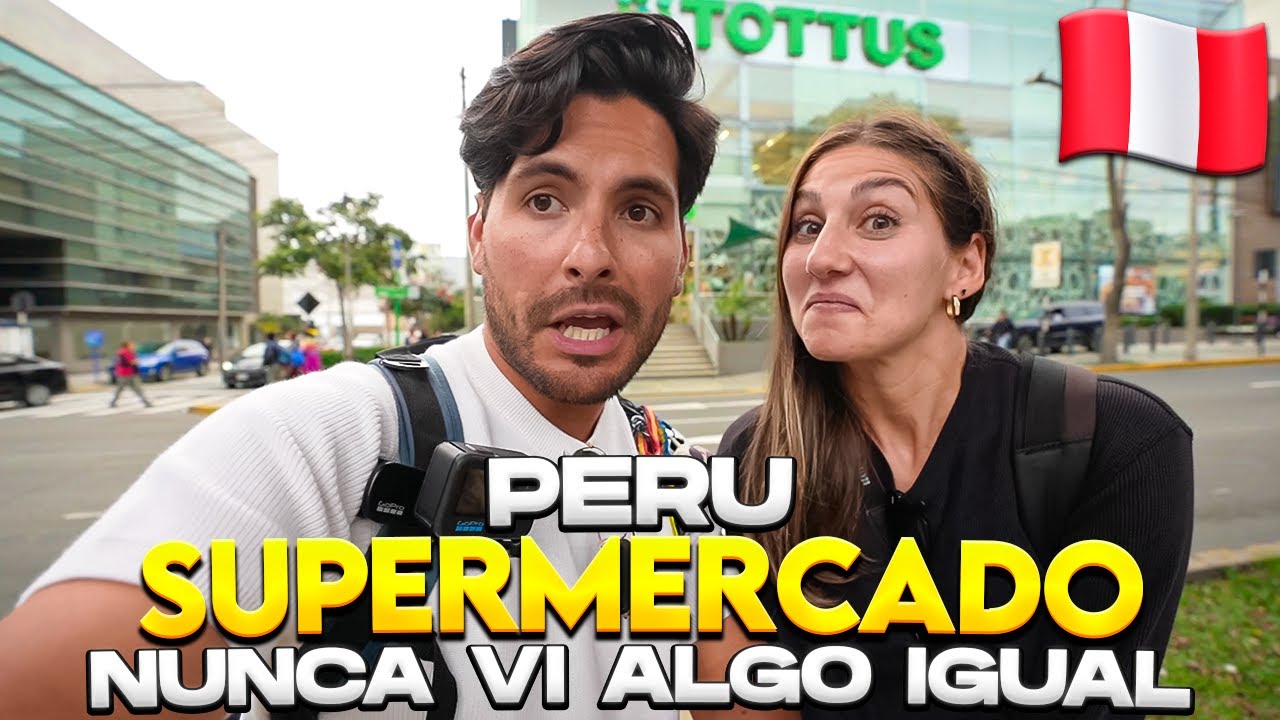 Así es un SUPERMERCADO en PERÚ 🇵🇪 | TODO LO QUE VENDEN ES DIFERENTE - Gabriel Herrera