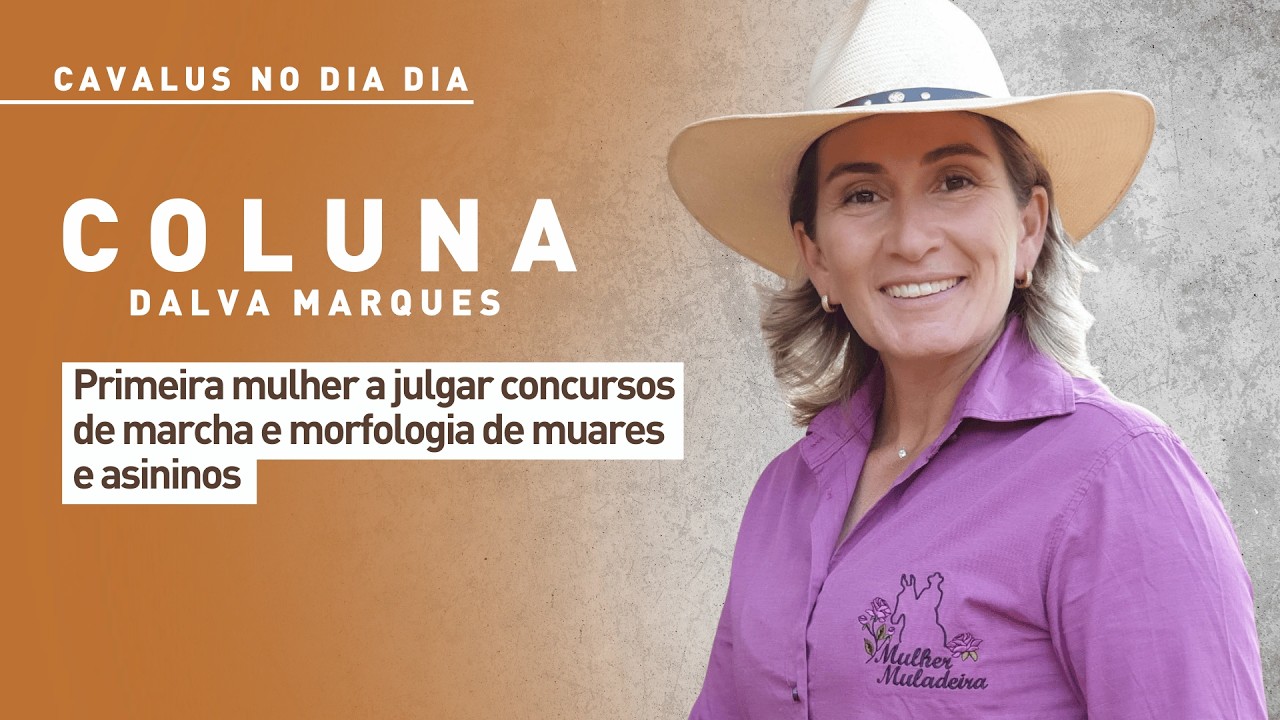 Cavalus no Dia Dia: primeira mulher a julgar concursos de marcha e morfologia de muares e asininos