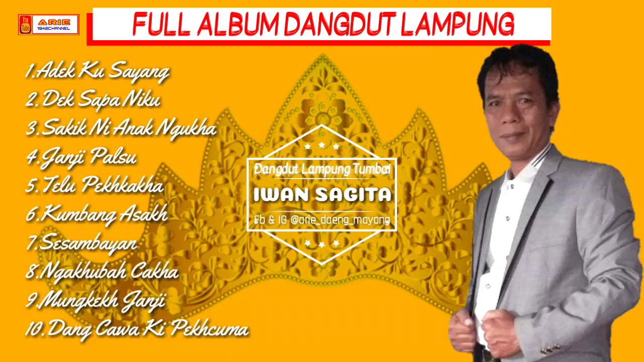 Iwan Sagita - Full album dangdut lampung || lagu lampung tumbai