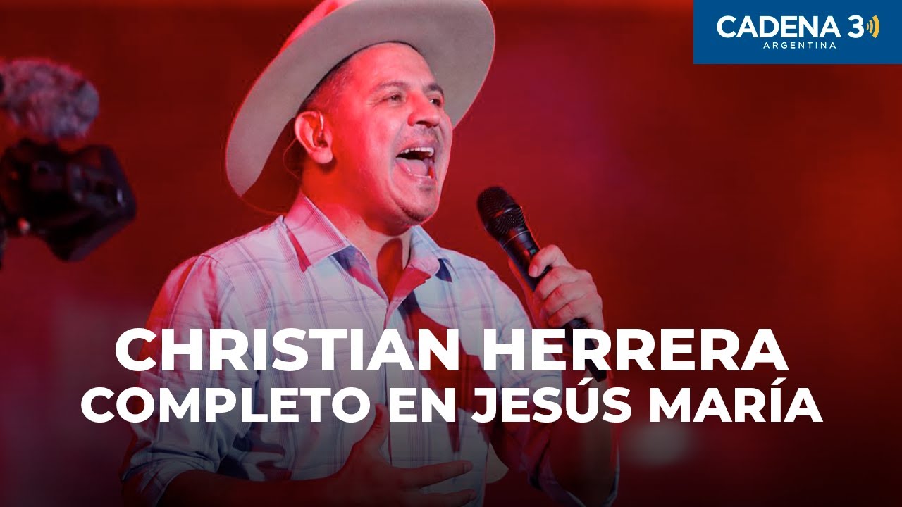 CHRISTIAN HERRERA - Recital COMPLETO en Jesús María 2025 | Cadena 3 Argentina