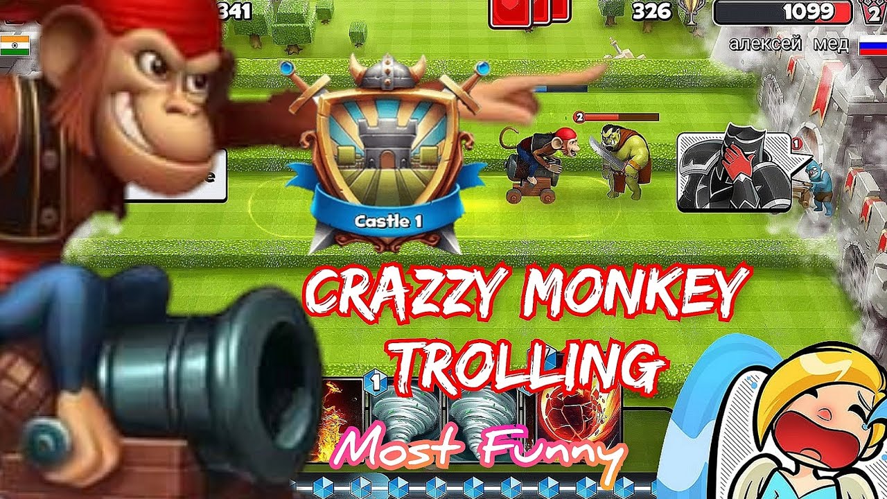 Castle Crush 🐒 Crazzy Monkey In Castle 1 Trolling 🐒 Funny Trolling Gameplay