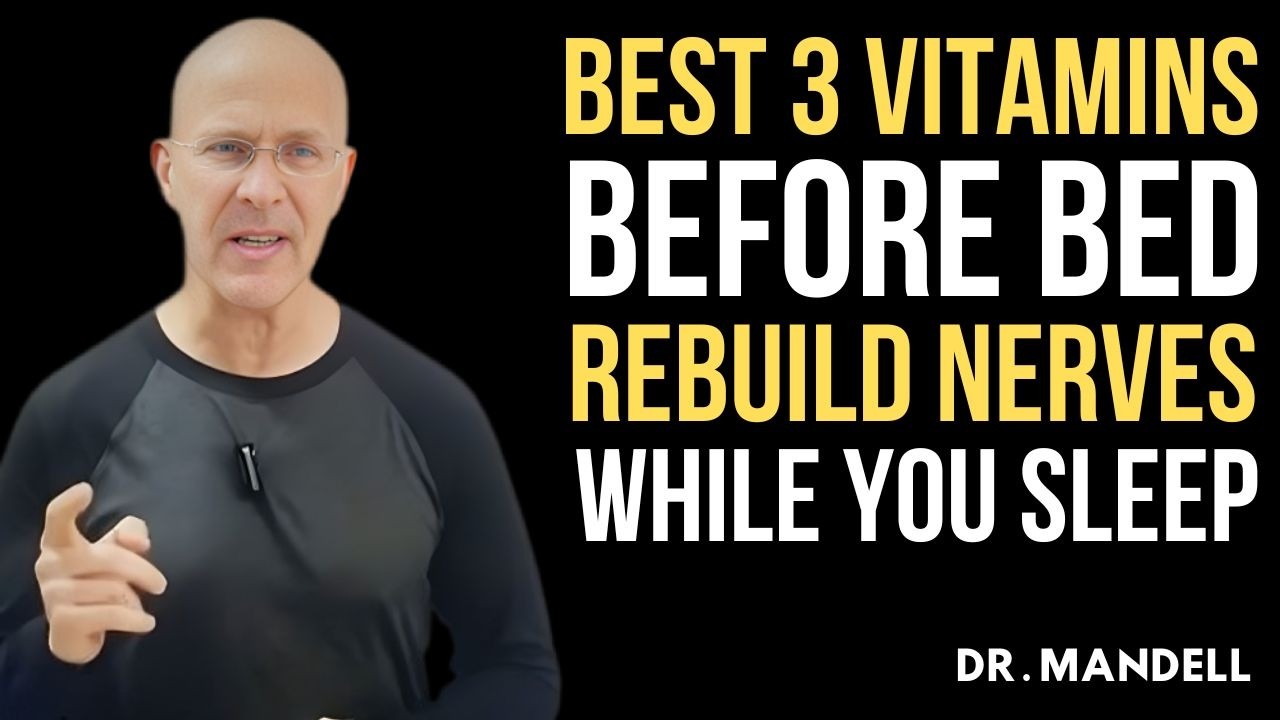 3 Vitamins to Supercharge Your Legs | Dr. Alan Mandell