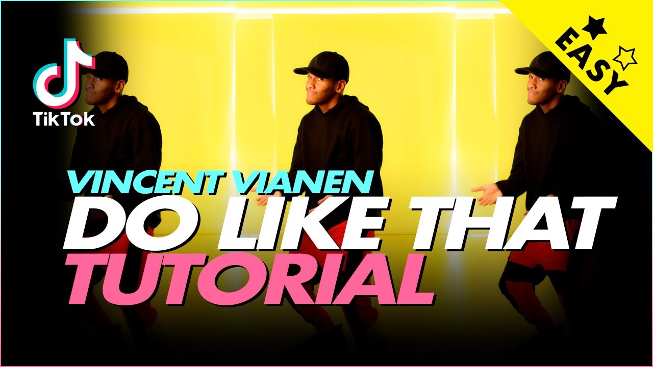 DO LIKE THAT | TIK TOK TUTORIAL | DC: Vincent Vianen