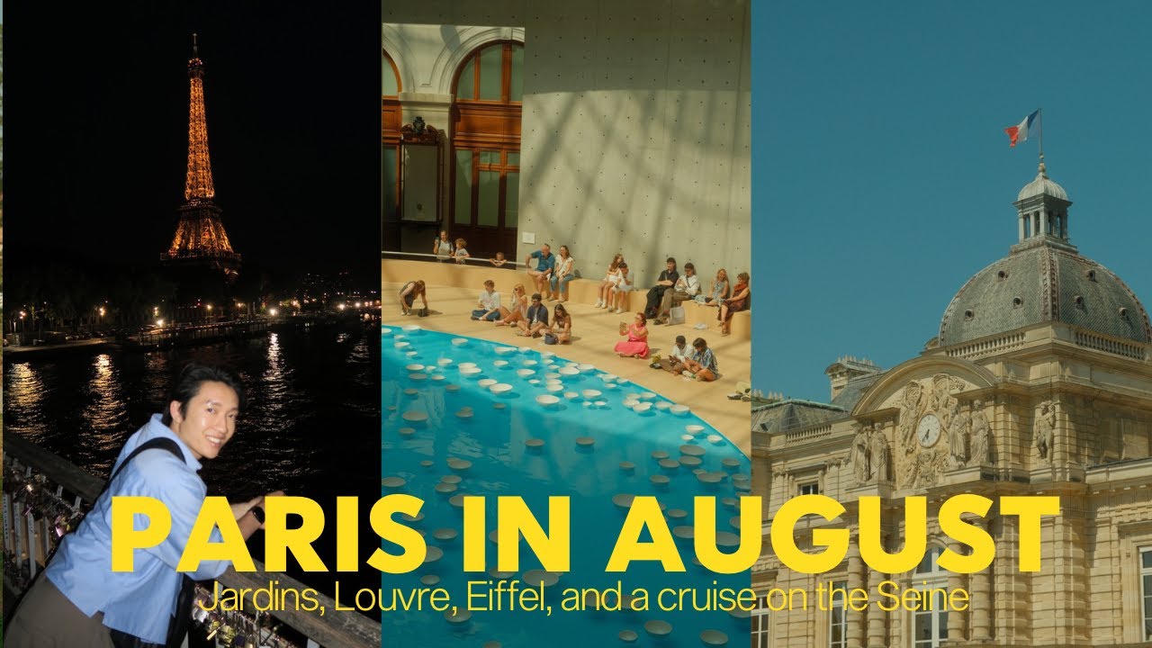 Paris in August 🥐 | Jardins, Louvre, Eiffel, and a cruise on the Seine