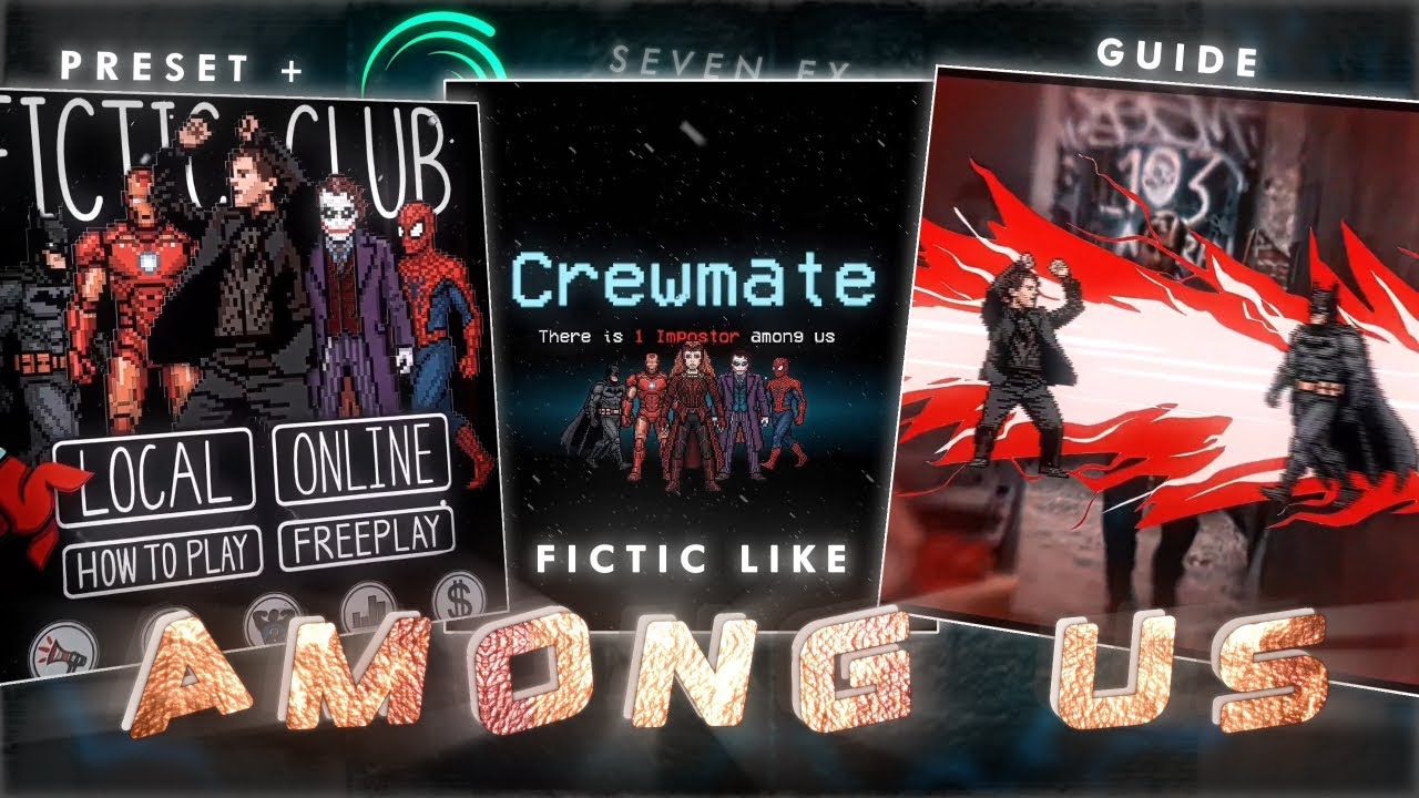 &lrm;Fictic Like Among Us Style Edit Preset On Alightmotion (+Guide) Preset