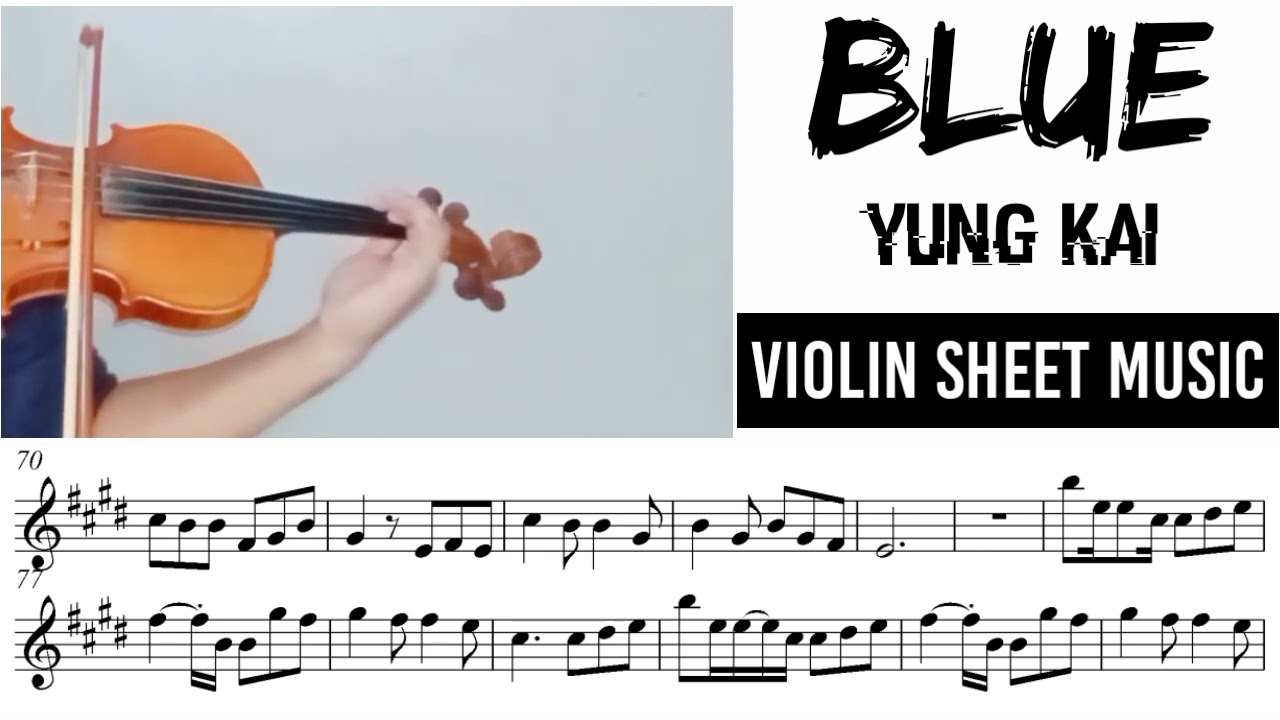 Free Sheet || Blue - Yung Kai || Violin Sheet Music