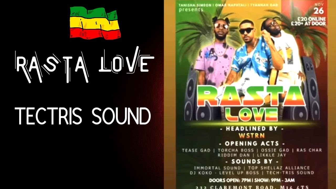 TECTRIS SOUND @ RASTA LOVE