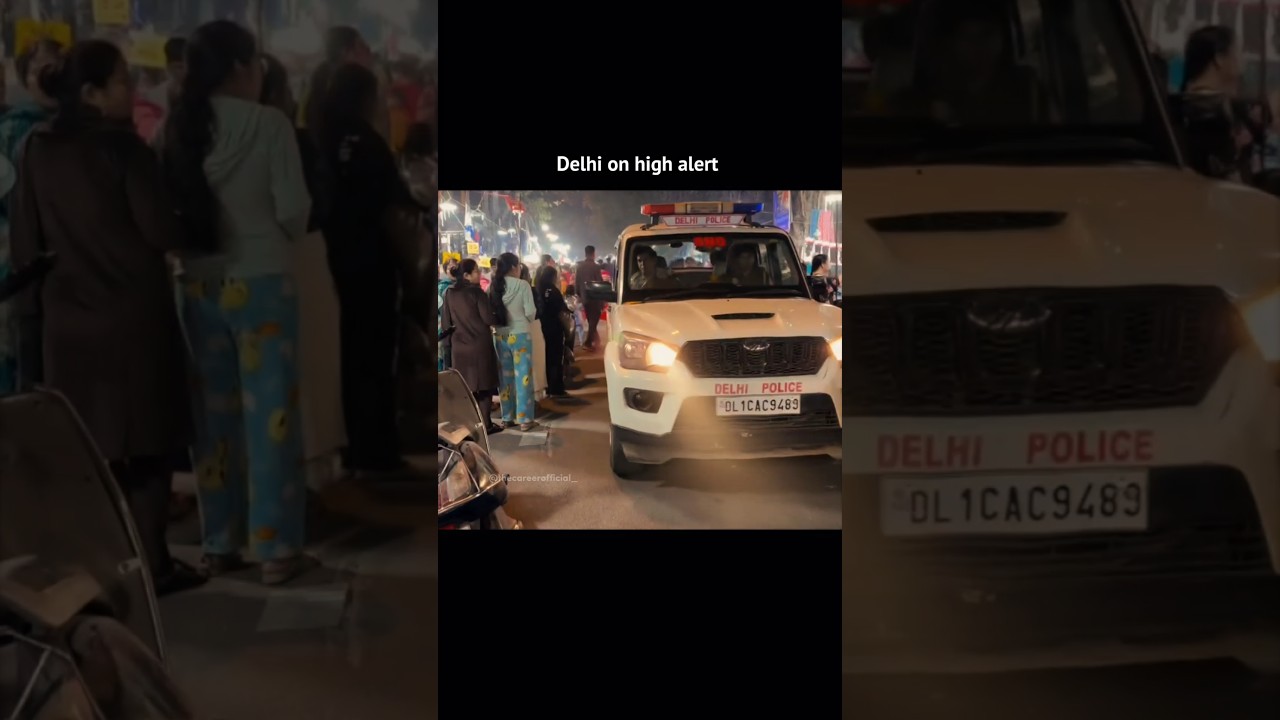 Delhi police on to the high alert 🚨 #respect #police #alert #delhi #security #force #shorts