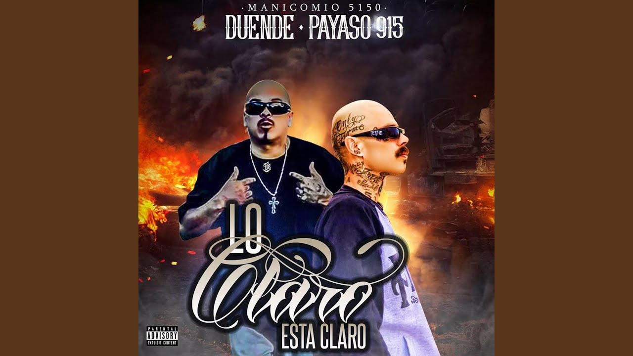 Lo Claro Esta Claro (feat. Duende Manicomio)