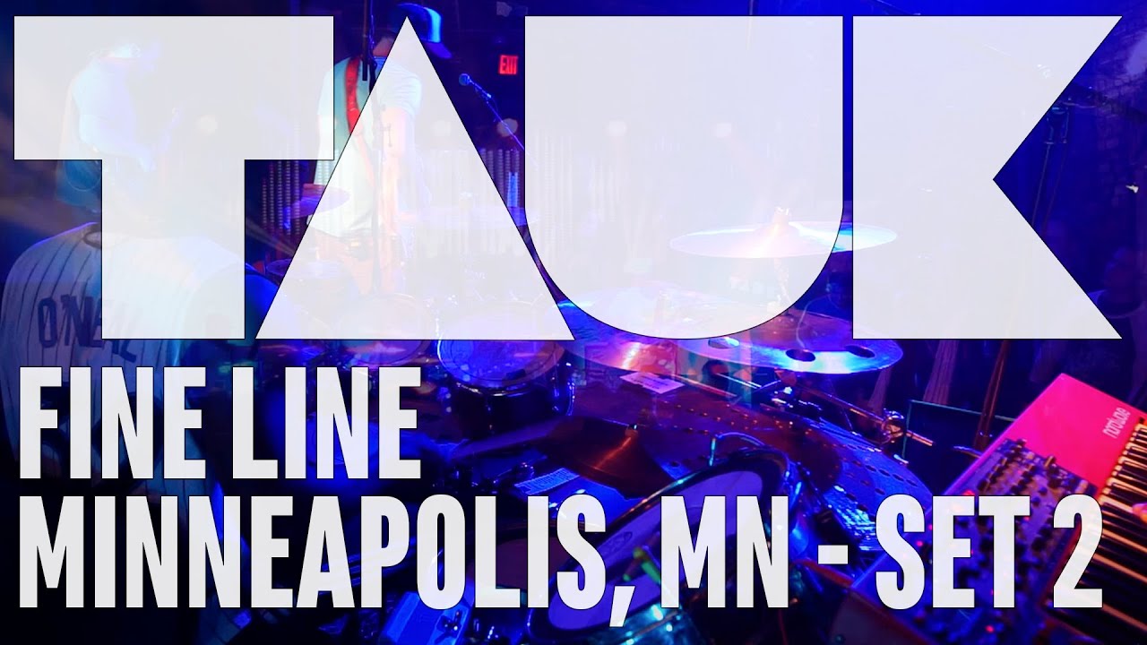 TAUK - Fine Line - 4.13.19 [Set 2]