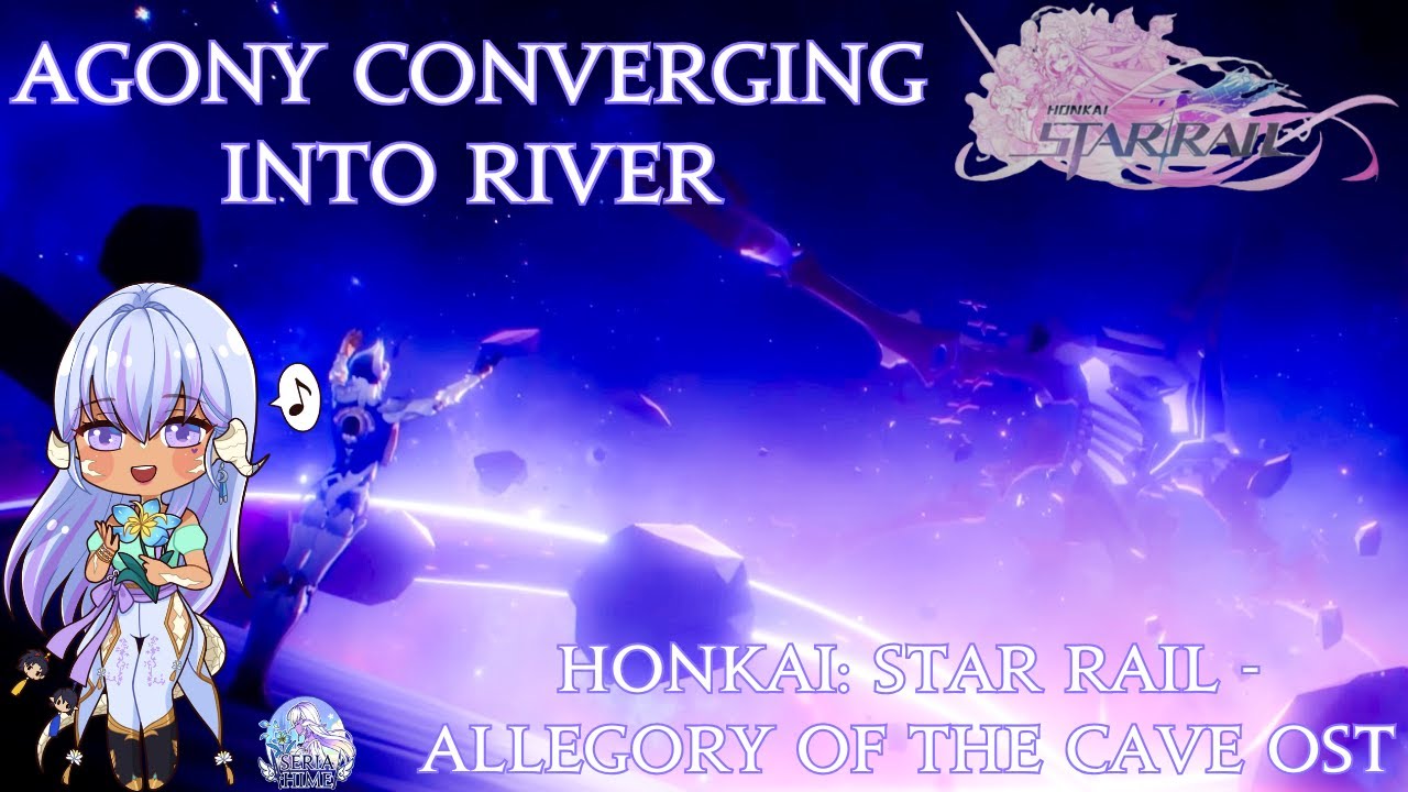 Honkai: Star Rail - Agony Converging into River 1 Hour OST Loop